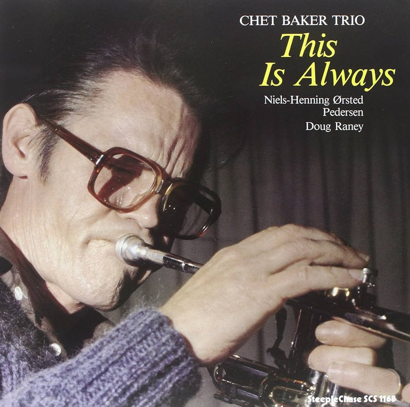 Chet Baker Trio - This Is Always