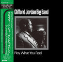 Clifford Jordan Big Band - Play What You Feel