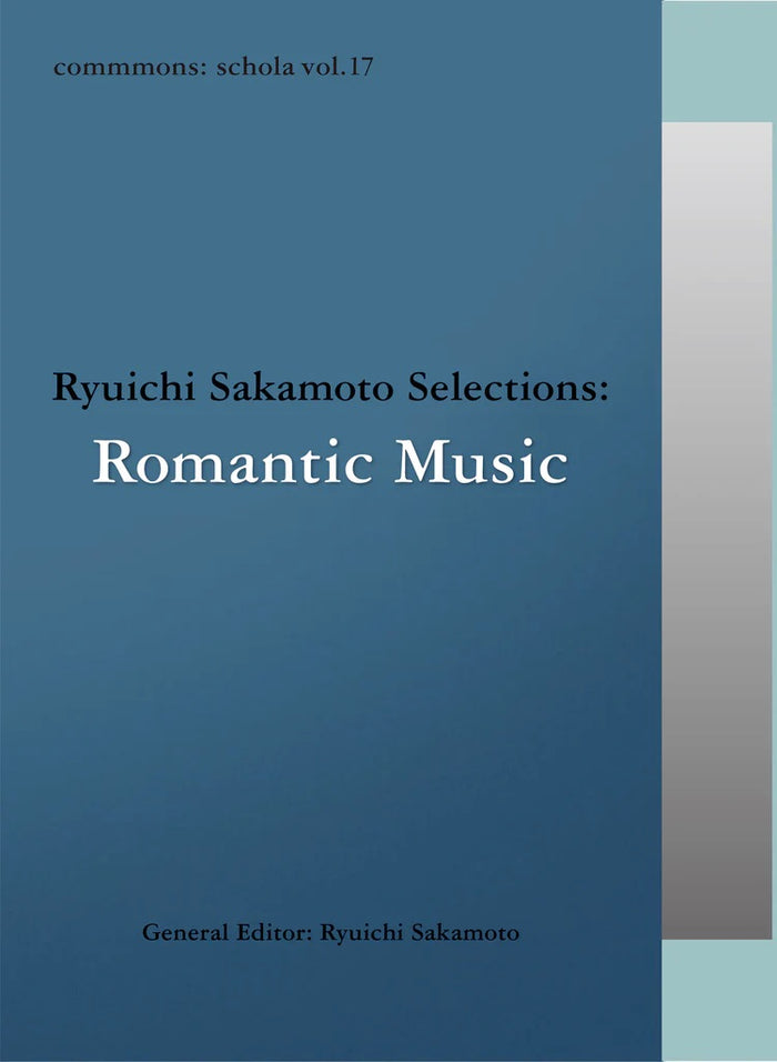 commmons: schola vol.12 Ryuichi Sakamoto Selections: Music