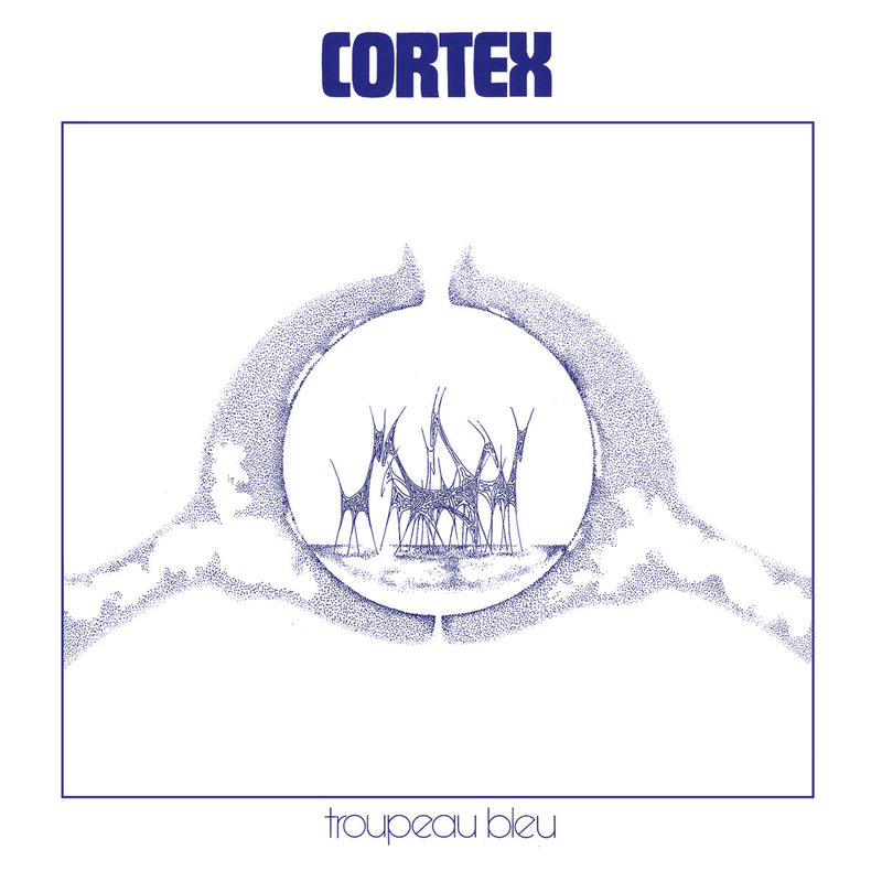 Cortex - Troupeau Bleu (50th Anniversary Edition)