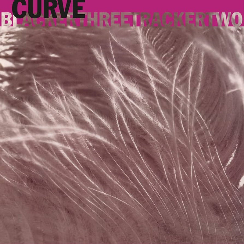 Curve - Blackerthreetrackertwo