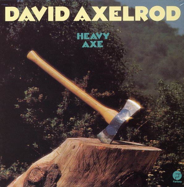 David Axelrod - Heavy Axe (Jazz Dispensary Top Shelf Series)
