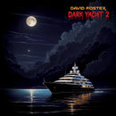 David Fostex - Dark Yacht 2