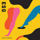 ESG - Keep On Moving