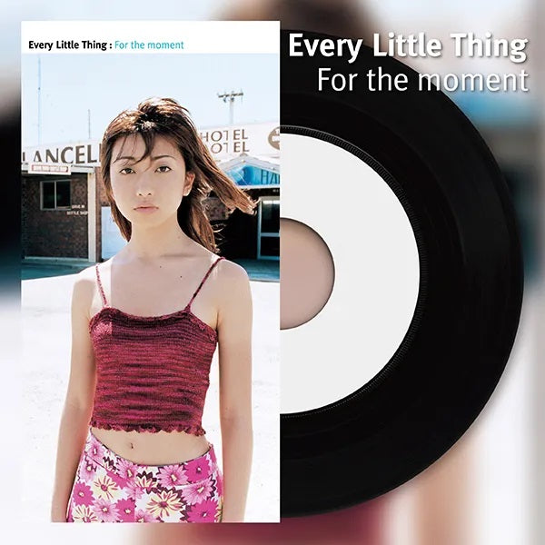 Every Little Thing - For the moment / ハリネズミの恋