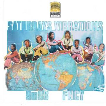 FNCY / 9m88 - Saturdays Vibrations