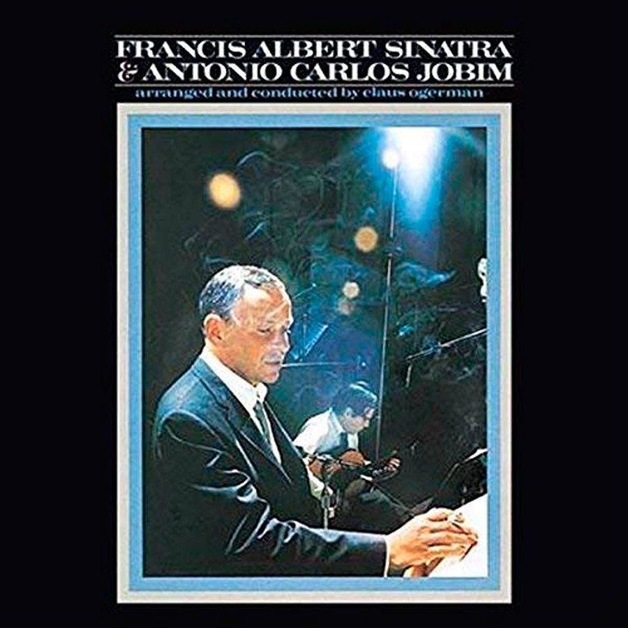 Francis Sinatra & Antonio Carlos Jobim - Francis Albert Sinatra & Anto