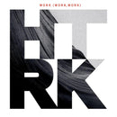 HTRK - Work (Work, Work) 15th Anniversary Edition