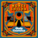 Money Chicha - Onda Esoterica