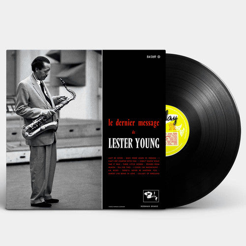 Lester Young - Le Dernier Message De Lester Young