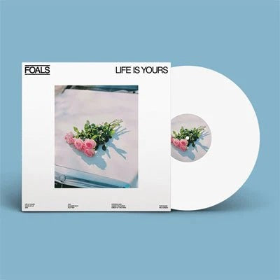 Foals - Life Is Yours