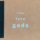 Hindu Love Gods - Hindu Love Gods