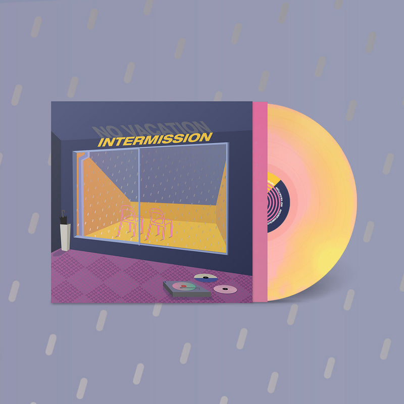 No Vacation - Intermission