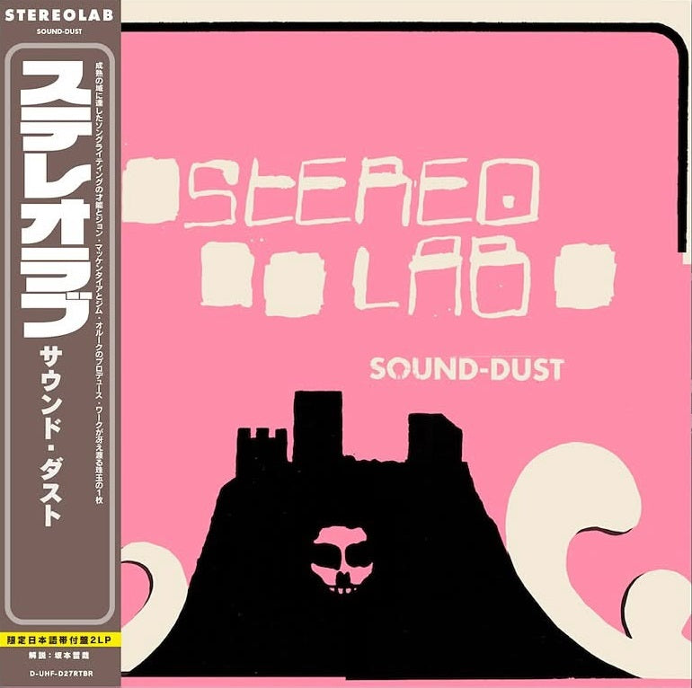 Stereolab - Sound-Dust (Japanese Obi Edition) [PRE-ORDER, Vinyl Release Date: 28-FEB-2025]