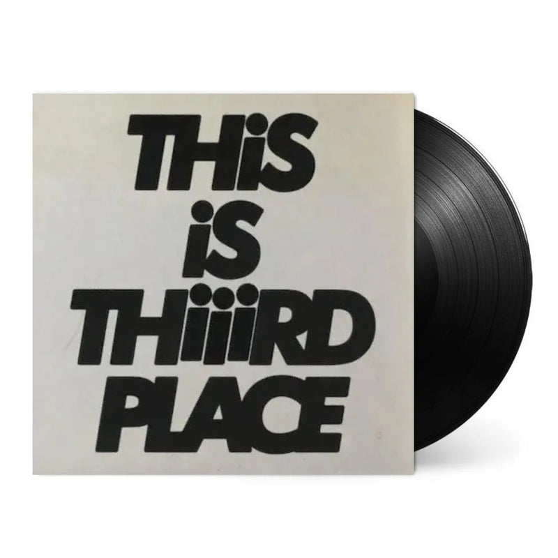 Thiiird Place - This Is Thiiird Place