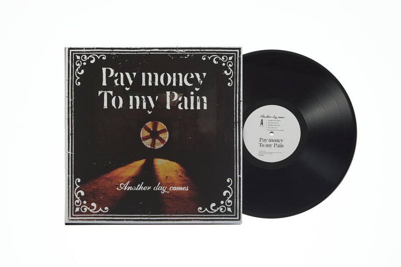 Pay money To my Pain - Another day comes [PRE-ORDER, Vinyl Release Date: 21-Feb-2024]