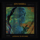 Jon Hassell - Listening To Pictures (Pentimento Volume One)