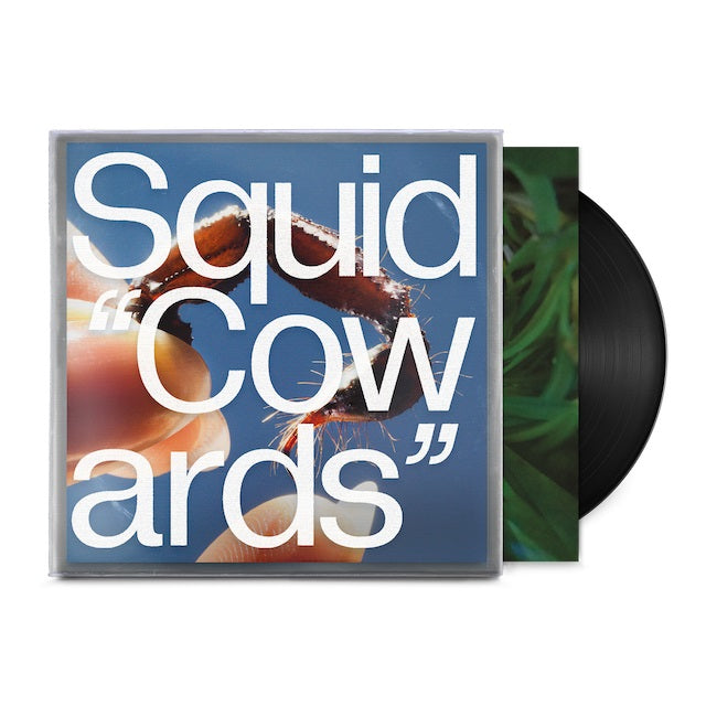 Squid - Cowards [PRE-ORDER, Release Date: 7-FEB-2025]