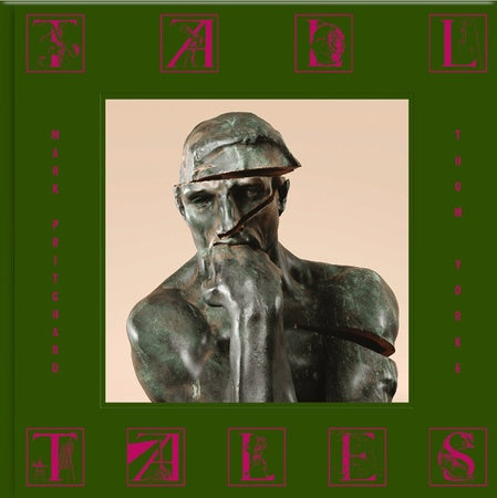 Mark Pritchard, Thom Yorke - Tall Tales