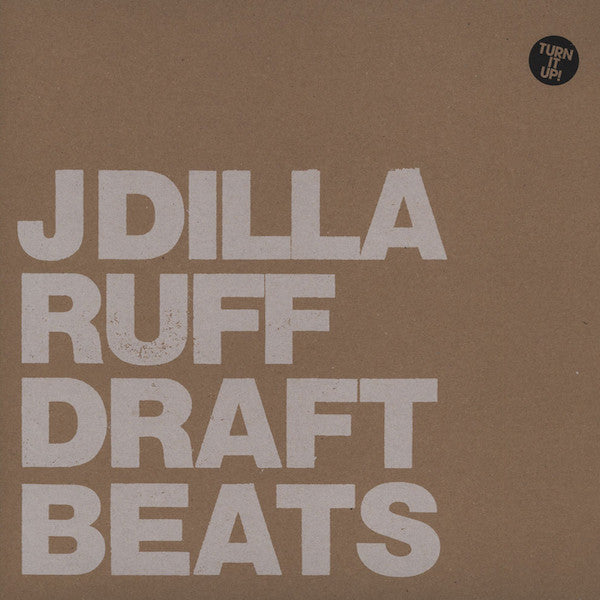 J Dilla - Ruff Draft Beats