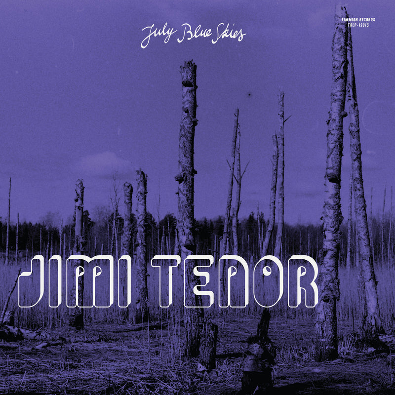 Jimi Tenor / Cold Diamond & Mink - July Blue Skies