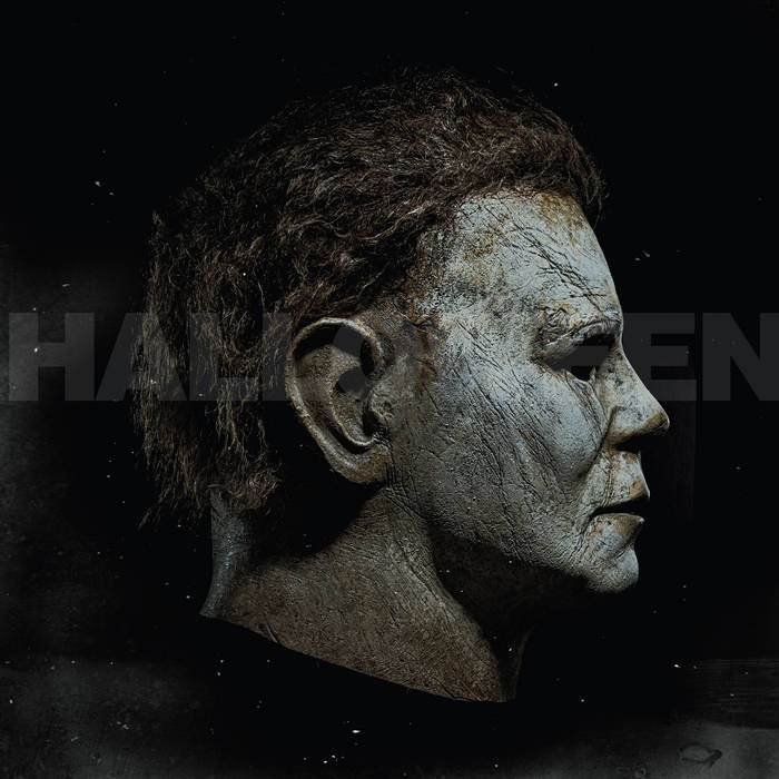 John Carpenter, Cody Carpenter, Daniel Davies - Halloween: Original Motion Picture Sound Edition)