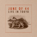 June Of 44 - Live In Tokyo