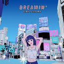Junk Fujiyama - Dreamin'