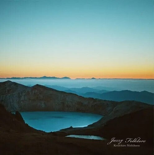 Kenichiro Nishihara - Jazzy Folklore (10th Anniversary Edition) [PRE-ORDER, Colored Vinyl Release Date: 2-JULY-2025]