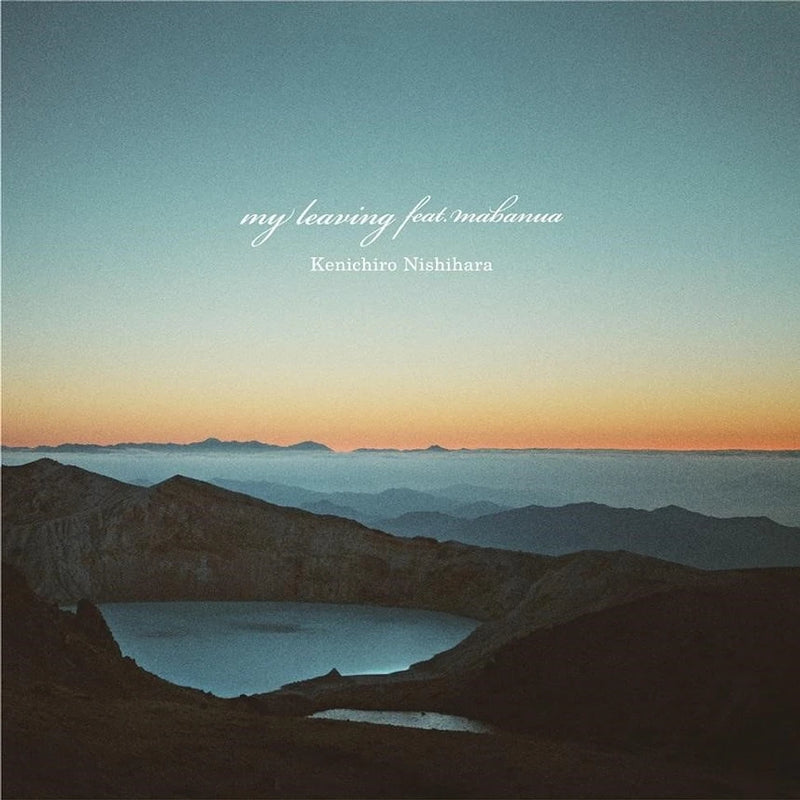 Kenichiro Nishihara - my leaving feat.mabanua / my leaving feat.mabanua -ESNO Remix-