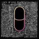 Lack Of Afro - Love Dealer