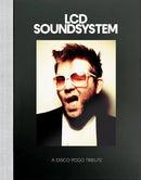 LCD Soundsystem - A Disco Pogo Tribute