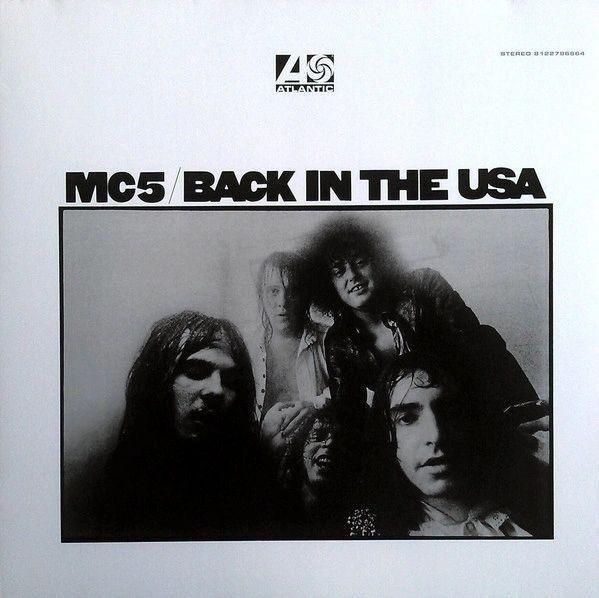 MC5 - Back In The USA