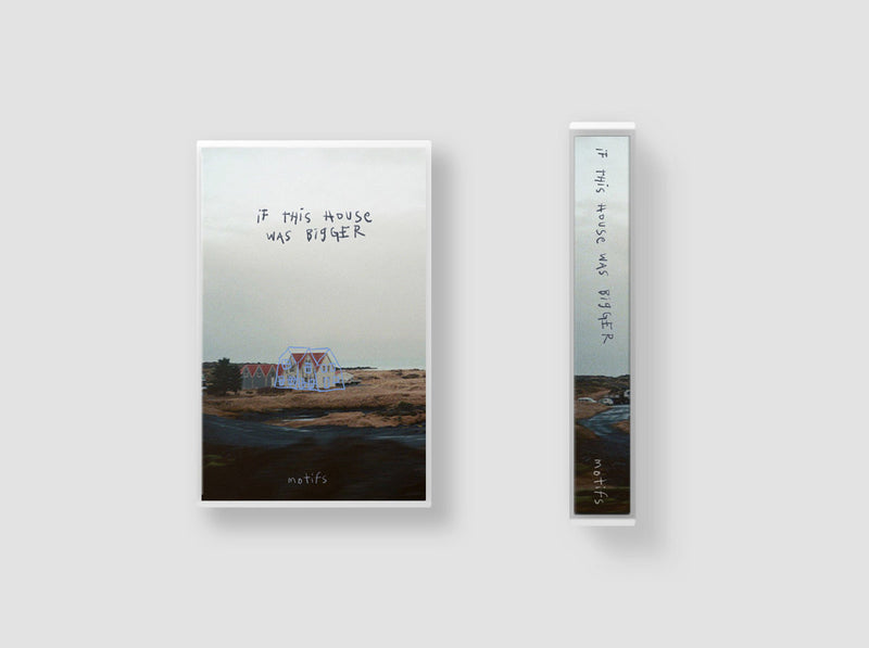 motifs - If This House Was Bigger [PRE-ORDER, Release Date: 10-OCT-2025]