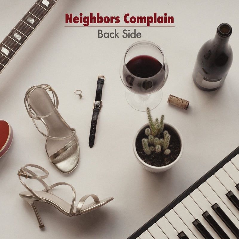 Neighbors Complain - Back Side