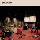 Pale Blue Eyes - BBC Radio 6 Music Sessions