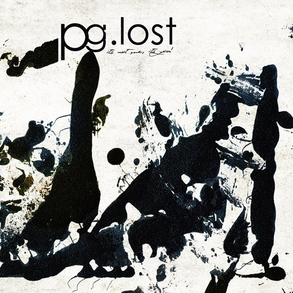 pg.lost - It's Not Me, It's You!