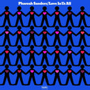 Pharoah Sanders - Love In Us All (Verve By Request Series)