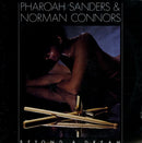 Pharoah Sanders & Norman Connors - Beyond A Dream