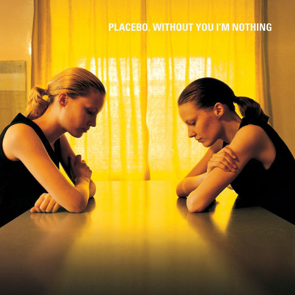 新品未開封　PLACEBO WITHOUT YOU I’M NOTHING Placebo - Without You I'm Nothing