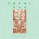 Popol Vuh - Agape-Agape / Love-Love