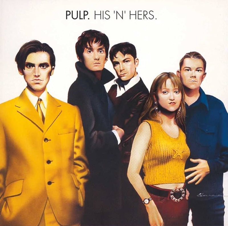 Pulp - His 'N' Hers (25th Anniversary Edition)