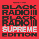 Robert Glasper - Black Radio III: Supreme Edition