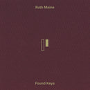 Ruth Maine - Found Keys