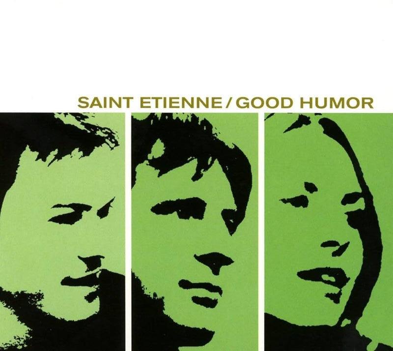 Saint Etienne - Good Humor