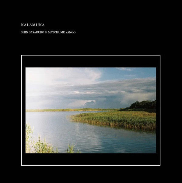Shin Sasakubo & Matchume Zango - Kalamuka