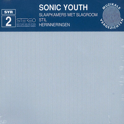 Sonic Youth - Slaapkamers Met Slagroom