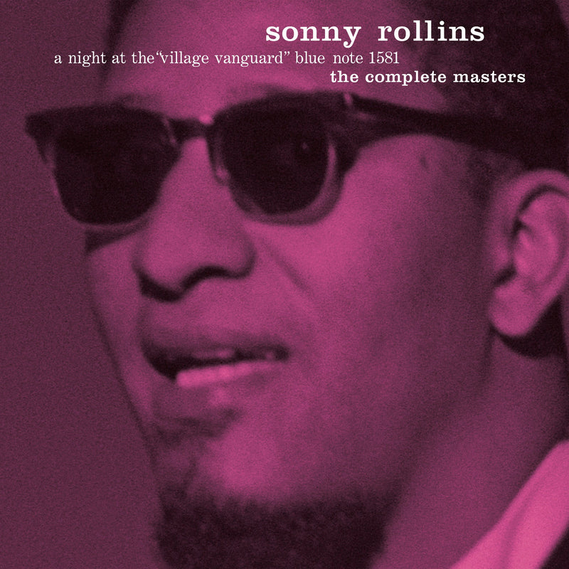 Sonny Rollins - A Night At The Village Vanguard: The Complete Masters