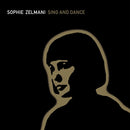 Sophie Zelmani - Sing And Dance