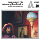 Sun Ra and His Solar-myth Arkestra - The Solar-myth Approach (Vol 1)